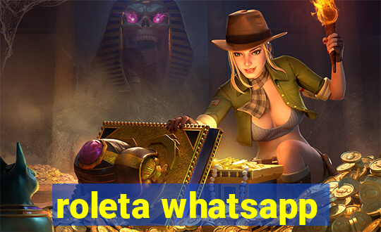 roleta whatsapp